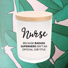Nurse Badass Superhero Thank You Personalised Soy Candle Gift